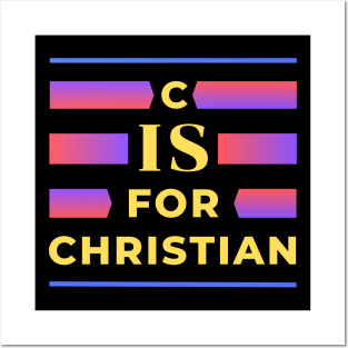 C is for Christian | Christian Typography Posters and Art